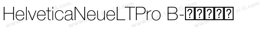 HelveticaNeueLTPro B字体转换